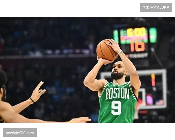 德里克怀特末节连拿10分 凯尔特人后卫关键表现突出